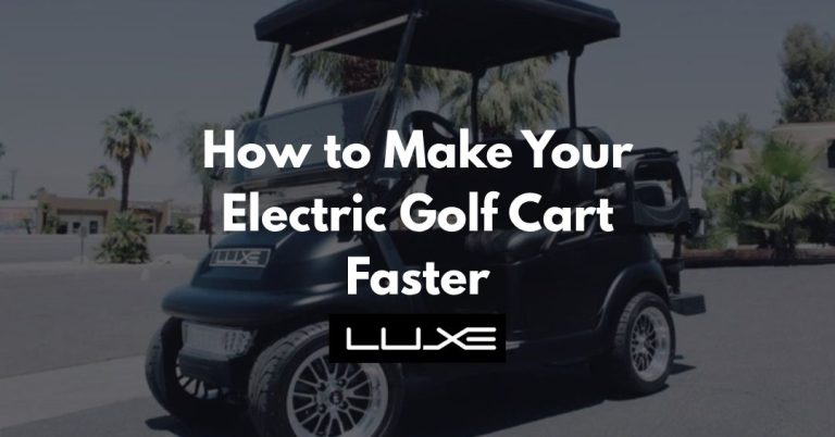 How to Make a Electric Golf Cart Faster