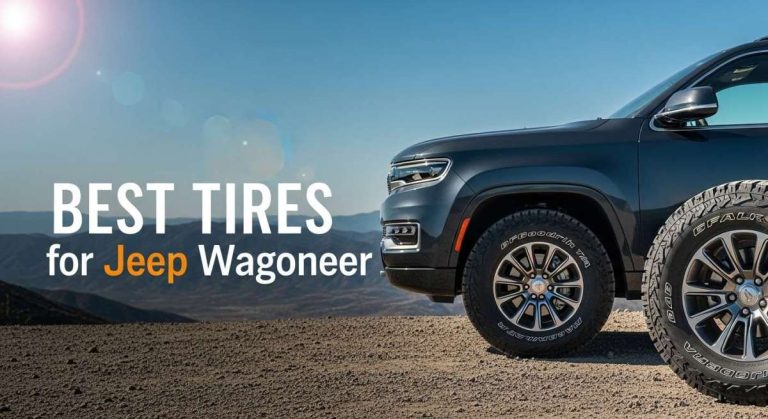 Best Tires for Jeep Wagoneer